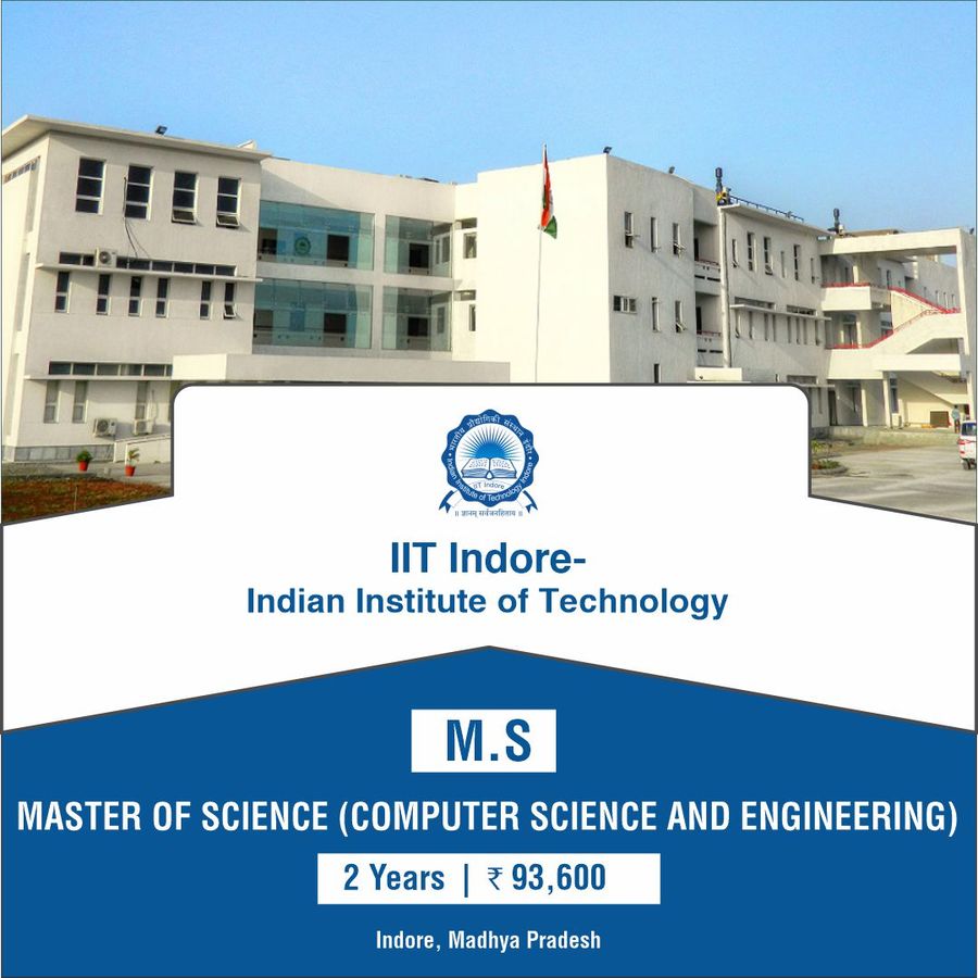 M.S at Indian Institute of Technology, Indore , Indore